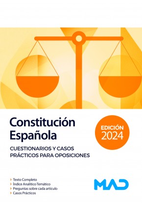 Constitución Española. Cuestionarios y Casos Prácticos para Oposiciones