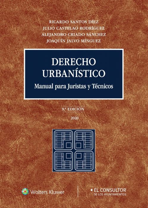 Derecho urbanístico. Manual para juristas y técnicos